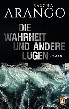 portada Die Wahrheit und Andere Lügen: Roman (en Alemán)