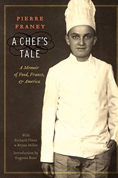 portada A Chef's Tale: A Memoir of Food, France, and America (at Table) (en Inglés)
