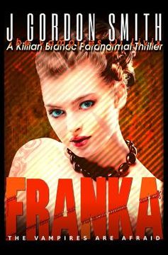 portada Franka: A Killian Branoc Paranormal Thriller (en Inglés)