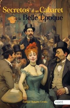 portada Secretos de un cabaret de la Belle Époque (in Spanish)