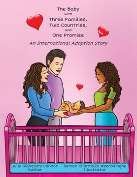 portada The Baby with Three Families, Two Countries, and One Promise: An International Adoption Story (en Inglés)