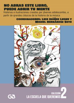 portada No Abras Este Libro, Puede Abrir tu Mente (in Spanish)
