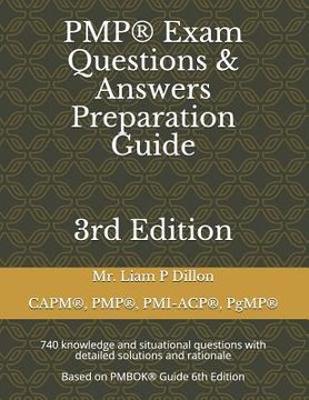 portada Pmp(r) Exam Questions & Answers Preparation Guide: 740 Knowledge and Situational Questions with Detailed Solutions and Rationale (Based on Pmbok(r) Gu (en Inglés)