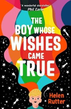 portada The boy Whose Wishes Came True (The Funny, Feel-Good Sunday Times Children'S Book of the Week! ) (en Inglés)