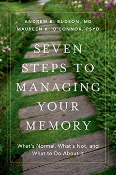 portada Seven Steps to Managing Your Memory: What's Normal, What's Not, and What to Do About It