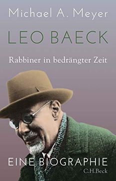 portada Leo Baeck: Rabbiner in Bedrängter Zeit (en Alemán)