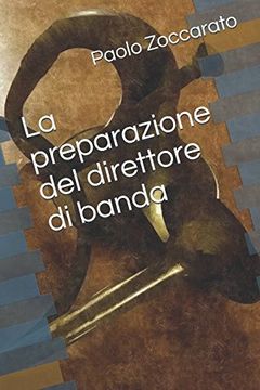 portada La Preparazione del Direttore di Banda (en Italiano)