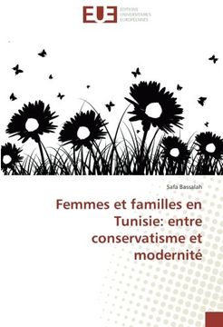 portada Femmes et familles en Tunisie: entre conservatisme et modernité (French Edition)