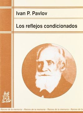 portada Los Reflejos Condicionados: Lecciones Sobre la Función de los Grandes Hemisferios (in Spanish)