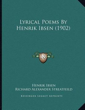 portada lyrical poems by henrik ibsen (1902) (en Inglés)