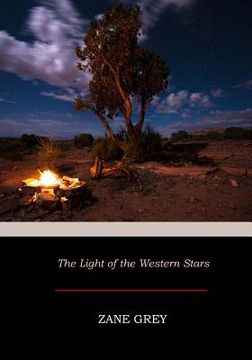 portada The Light of the Western Stars (en Inglés)