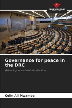 portada Governance for peace in the DRC (en Inglés)