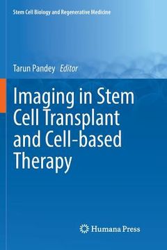portada Imaging in Stem Cell Transplant and Cell-Based Therapy (in English)