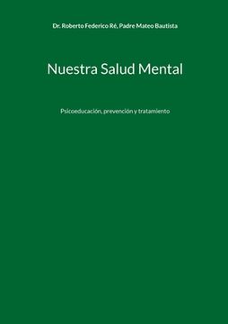 portada Nuestra Salud Mental: Psicoeducación, prevención y tratamiento