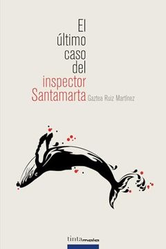 portada El Ltimo Caso del Inspector Santamarta (Paperback)