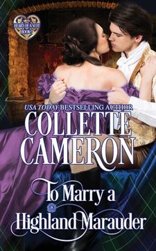 portada To Marry a Highland Marauder: Scottish Highlander Historical Romance 