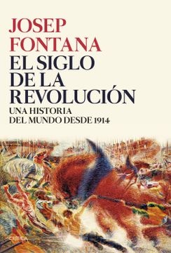 portada El Siglo de la Revolución (in Spanish)