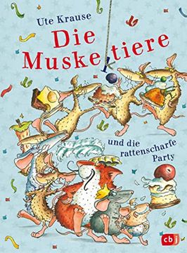portada Die Muskeltiere und die Rattenscharfe Party (Die Muskeltiere-Reihe zum Selberlesen, Band 4) (in German)