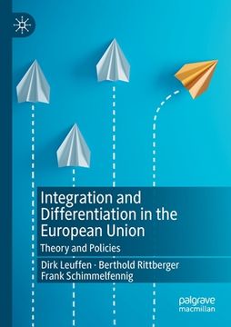 portada Integration and Differentiation in the European Union: Theory and Policies (en Inglés)