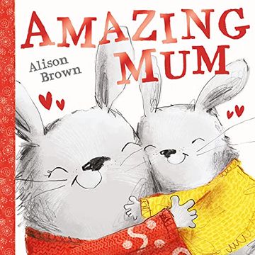 portada Amazing Mum: A Super Cute new Illustrated Childrenâ  s Book Celebrating Mums, new for Motherâ  s day 2023