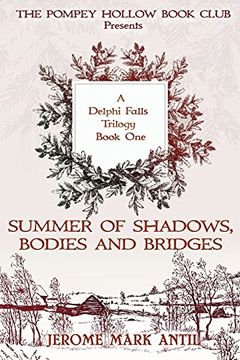 portada Summers of Shadows, Bodies and Bridges: The Pompey Hollow Book Club Series (Book2) (in English)