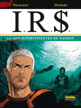 portada I. R. S 14: Los Supervivientes de Nankin (in Spanish)