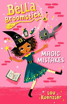 portada Bella Broomstick #1: Magic Mistakes (in English)
