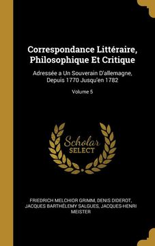 portada Correspondance Litteraire, Philosophique et Critique 