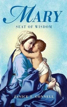 portada Mary Seat of Wisdom (en Inglés)