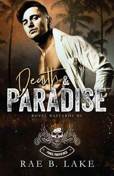 portada Death & Paradise: Royal Bastards MC: Ponce, PR