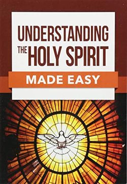 portada Understanding the Holy Spirit Made Easy (Made Easy Series) (in English)