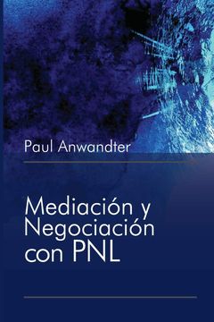 portada Mediación y Negociación con PNL (in Spanish)