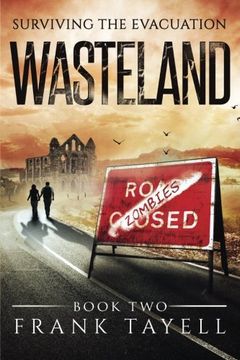 portada Surviving The Evacuation Book 2: Wasteland: Volume 2 (en Inglés)