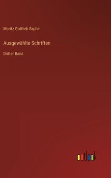 portada Ausgewählte Schriften: Dritter Band (en Alemán)
