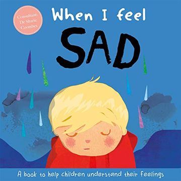 portada When i Feel sad (a Children'S Book About Emotions) (en Inglés)