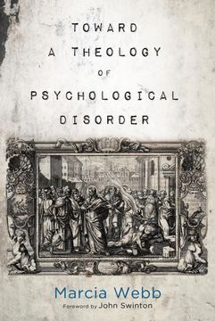 portada Toward a Theology of Psychological Disorder (en Inglés)