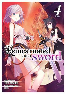 portada Reincarnated as a Sword (Light Novel) Vol. 4 (en Inglés)