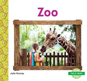 portada Zoo (Field Trips) (in English)
