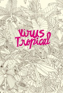 portada Virus Tropical (in Spanish)