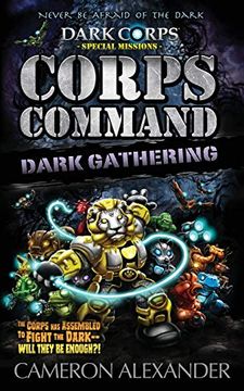 portada Corps Command: Dark Gathering (Dark Corps Special Missions) 