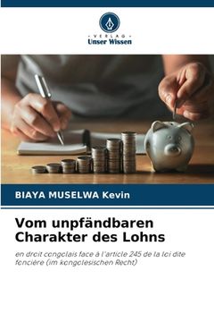 portada Vom unpfändbaren Charakter des Lohns (en Alemán)