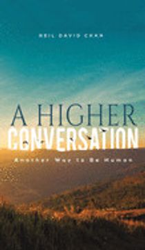 portada A Higher Conversation (en Inglés)