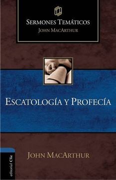 portada Sermones Temáticos Sobre Escatología y Profecía