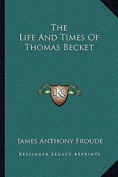 portada the life and times of thomas becket (in English)