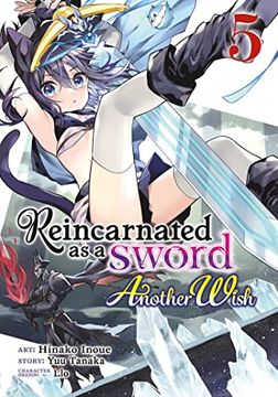 portada Reincarnated as a Sword: Another Wish (Manga) Vol. 5 (in English)