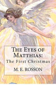 portada the eyes of matthias: the first christmas (en Inglés)