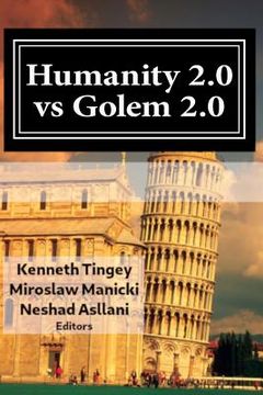 portada Humanity 2.0 vs Golem 2.0: The Dawn of a New Era of Civilization (Basileus Reinvented) (en Inglés)