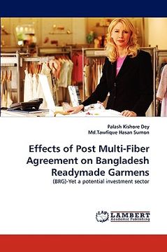 portada effects of post multi-fiber agreement on bangladesh readymade garments (en Inglés)