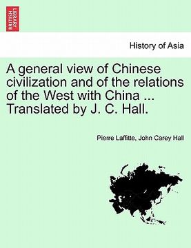 portada a general view of chinese civilization and of the relations of the west with china ... translated by j. c. hall.