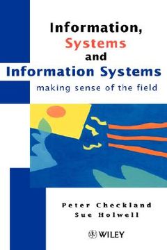 portada information, systems and information systems: making sense of the field (en Inglés)